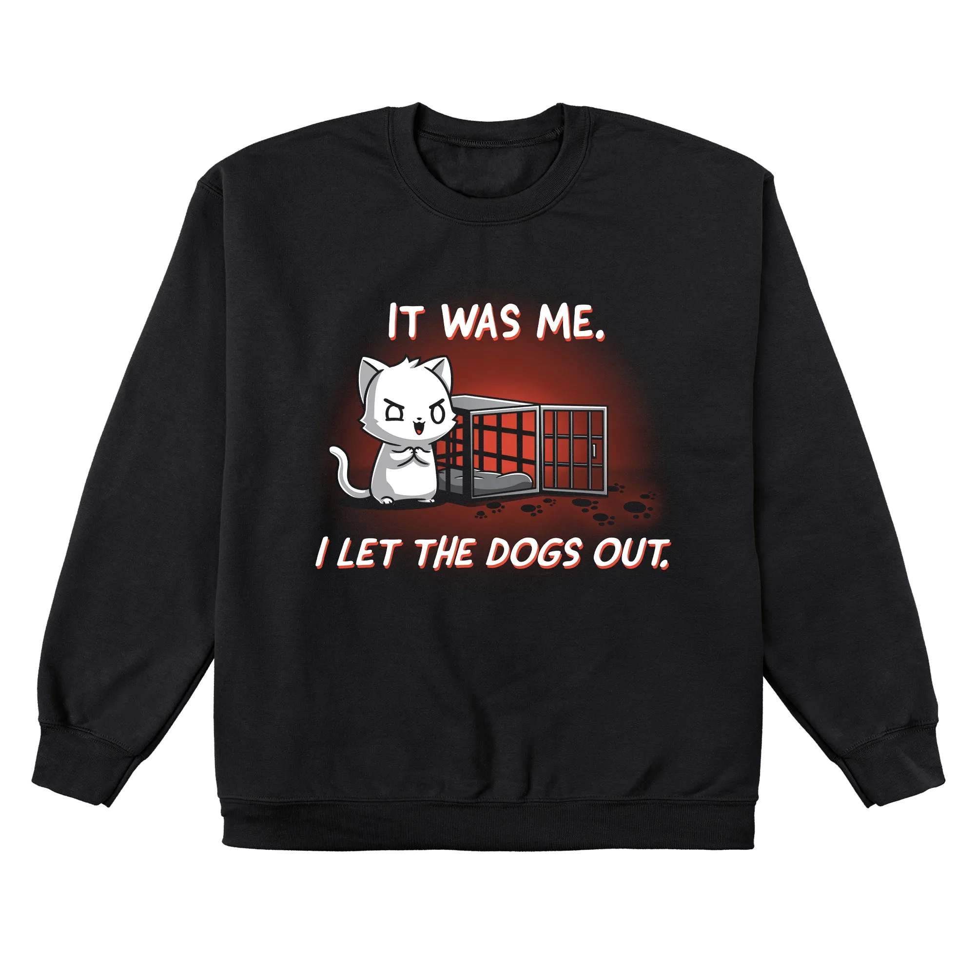 I Let the Dogs Out